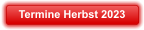 Termine Herbst 2023